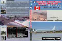 Canadian Armed Forces Boeing 707 CC-137 In Service DVD Part II (1990-1992)