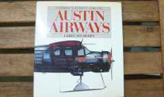 Austin Airways by Larry Milberry CANAV Books Austin Airways by Larry Milberry CANAV Books