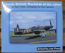 Classic British Warbirds of the 1960s by Henry Tenby