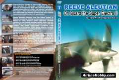 Reeve Aleutian: On Board the Super Electra II DVD