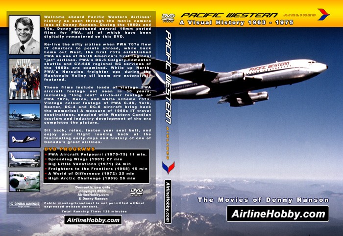 Pacific Western Airlines - A Visual History 1963 - 1975