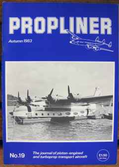 Propliner Magazine issue 19 Propliner Magazine issue 19