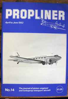 Propliner Magazine issue 14 Propliner Magazine issue 14