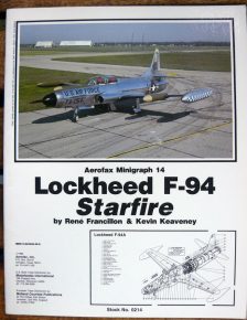 Lockheed F-94 Starfire by Rene Francillion & Kevin Keaveney