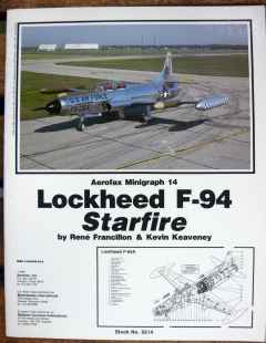 Lockheed F-94 Starfire by Rene Francillion & Kevin Keaveney