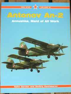 Antonov An-2 Annushka Maid of All Work by Yefim Gordon Dmitriy Komissarov Antonov An-2 Annushka Maid of All Work by Yefim Gordon Dmitriy Komissarov