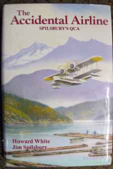 P1140230 The Accidental Airline Spilsbury's Queen Charlotte Airlines by Howard White Jim Spilsbury