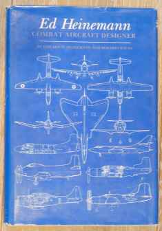 Ed Heinemann Aircraft Designer Ed Heinemann Aircraft Designer