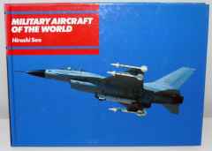 Military Aircraft of the World book by Hiroshi Seo Military Aircraft of the World book by Hiroshi Seo