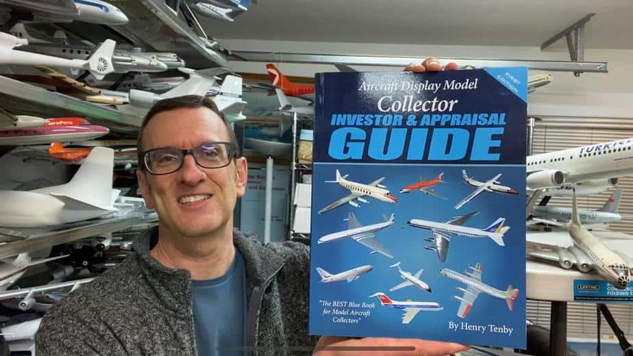 Aircraft Display Model Collector, Investor & Appraisal Guide - First Edition by Henry Tenby