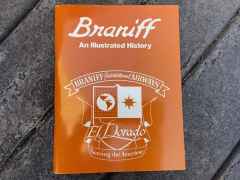 Braniff An Illustrated History by George W. Cearley, Jr.