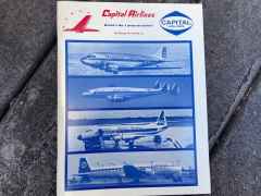 Capital Airlines World’s No. 1 Prop-jet Airline by George W. Cearley, Jr. Capital Airlines World's No. 1 Prop-jet Airline by George W. Cearley, Jr.