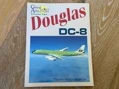 Douglas DC-8 by Terry Waddington Great Airlines Volume Two soft cover Douglas DC-8 by Terry Waddington Great Airlines Volume Two soft cover