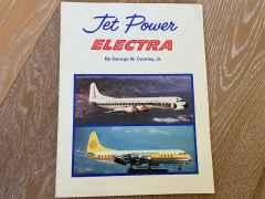Jet Power Lockheed Electra by George W. Cearley, Jr. Jet Power Lockheed Electra by George W. Cearley, Jr.