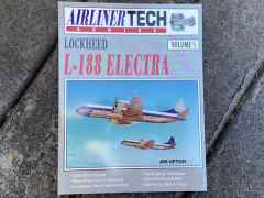 Lockheed L-188 Electra by AIRLINER TECH Volume 5 by Jim Upton Lockheed L-188 Electra by AIRLINER TECH Volume 5 by Jim Upton