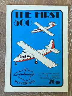 The First 500 BN Islander Trislander Production List by BN Historians 1974