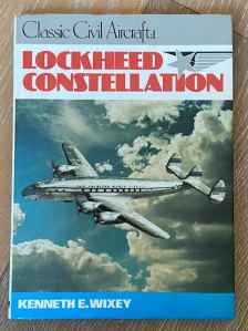 Lockheed Constellation Classic Civil Aircraft hard cover photo book by Kenneth E. Wixey