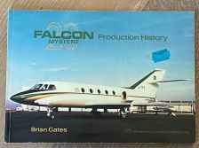 Falcon 20 Mystere Production History book production list by Brian Gates