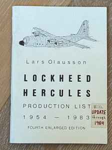Lockheed Hercules 1954-1983 Production List by Lars Olausson