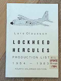 Lockheed Hercules 1954-1983 Production List by Lars Olausson