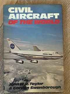 Civil Aircraft of the World hard cover photo book by John Taylor