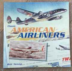 Classic American Airlines by Bille Yenne soft cover